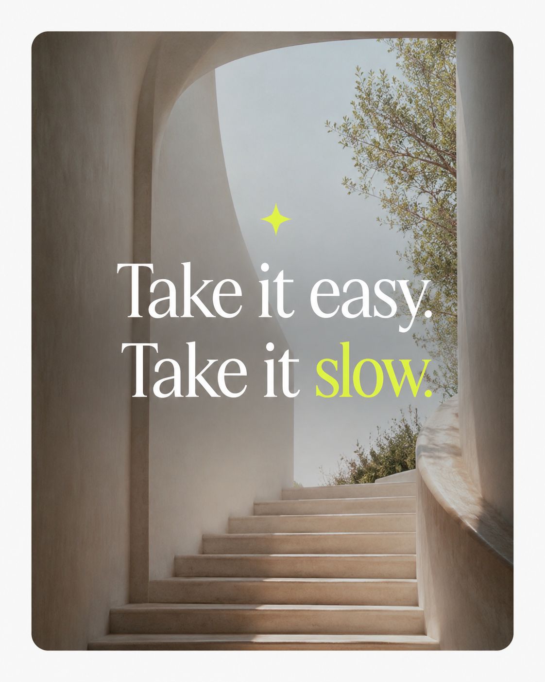 Take it easy Take it slow PlanB